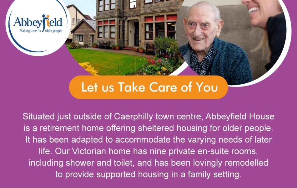 Advert for Abbeyfield House, Caerphilly CF83 1EH